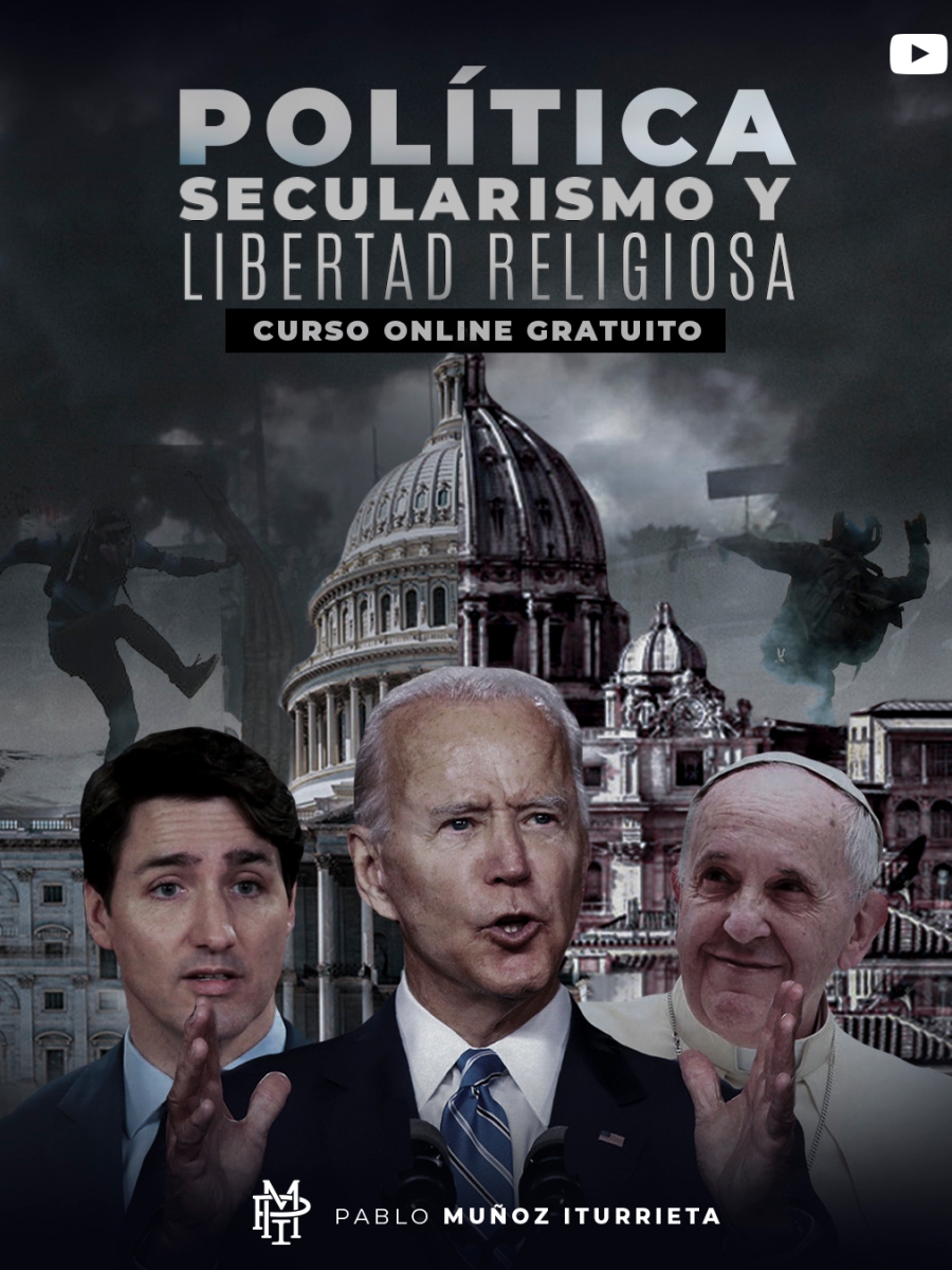Curso (online y gratuito): Política, secularismo y libertad religiosa